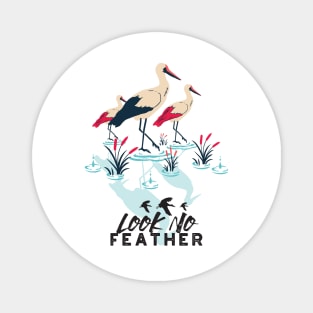 Whimsical Stork Pun Art - 'Look No Feather' Magnet